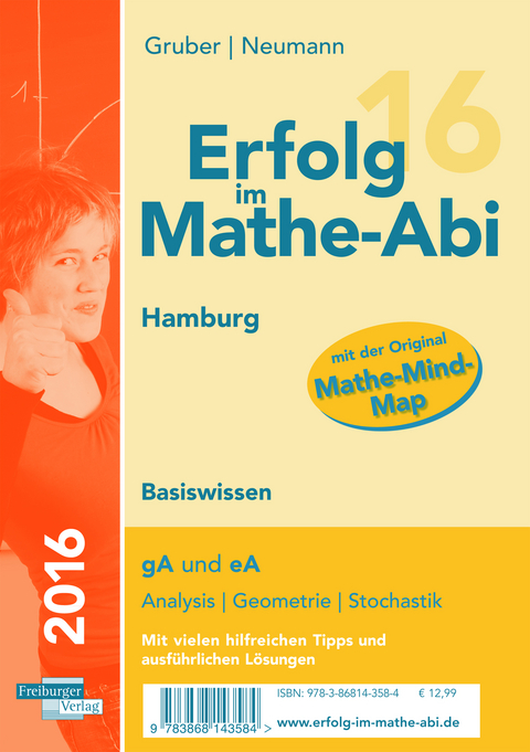 Erfolg im Mathe-Abi 2016 Basiswissen Hamburg - Helmut Gruber, Robert Neumann