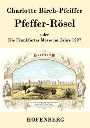 Pfeffer-R&Atilde;&para;sel -  Charlotte Birch-Pfeiffer