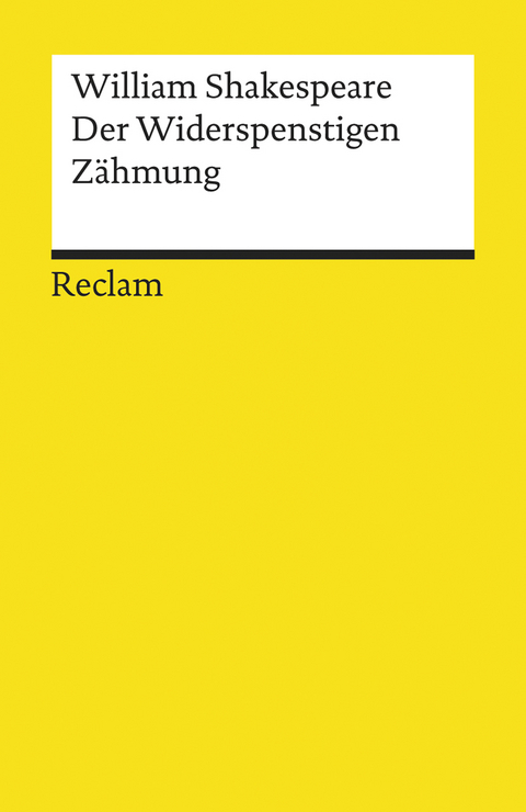 Der Widerspenstigen Z&auml;hmung - William Shakespeare