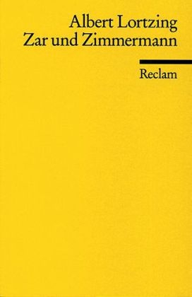 Zar und Zimmermann - Albert Lortzing