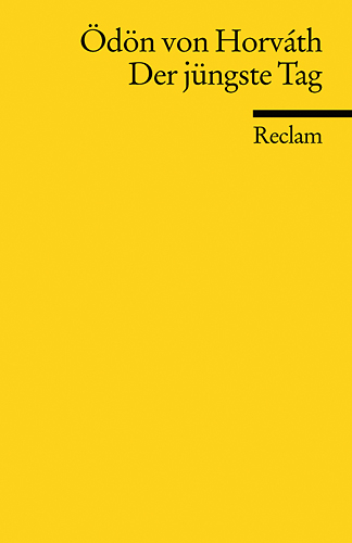 Der j&uuml;ngste Tag - &Ouml;d&ouml;n von Horv&aacute;th