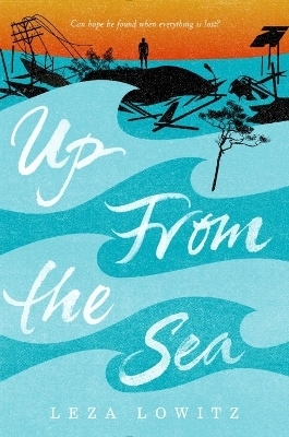 Up From the Sea - Leza Lowitz