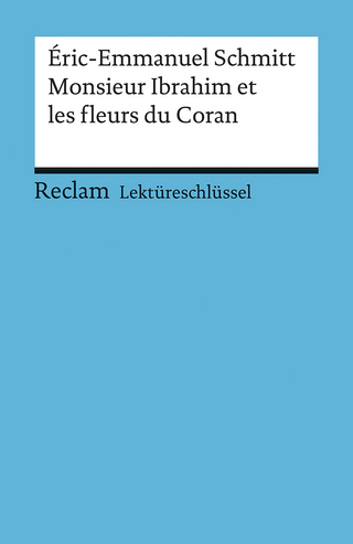 Éric-Emmanuel Schmitt: Monsieur Ibrahim et les fleurs du Coran
