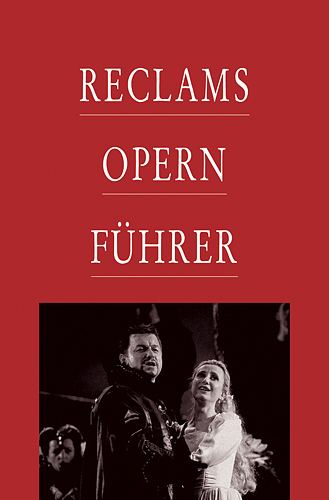 Reclams Opernf&uuml;hrer - Rolf Fath