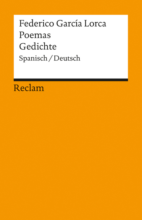 Poemas / Gedichte. Spanisch/Deutsch -  Federico Garc&iacute;a Lorca