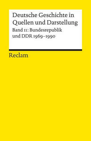 Deutsche Geschichte in Quellen und Darstellung / Bundesrepublik und DDR. 1969-1990