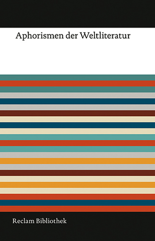 Aphorismen der Weltliteratur