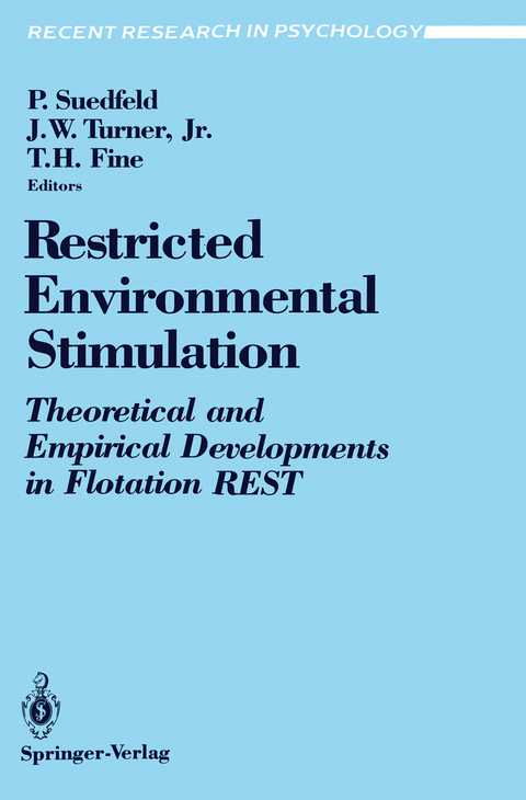 Restricted Environmental Stimulation - 