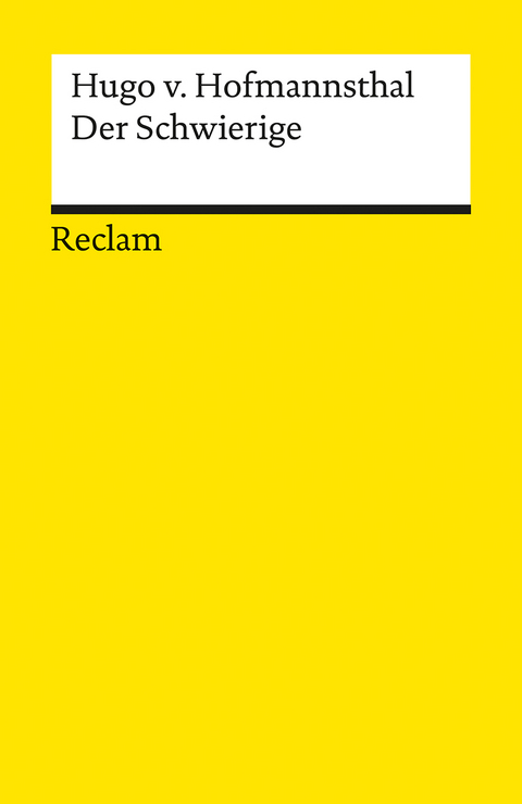 Der Schwierige - Hugo von Hofmannsthal