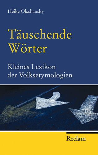 T&auml;uschende W&ouml;rter - Heike Olschansky