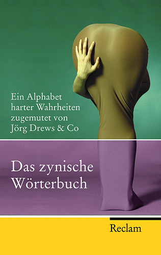 Das zynische W&ouml;rterbuch - 