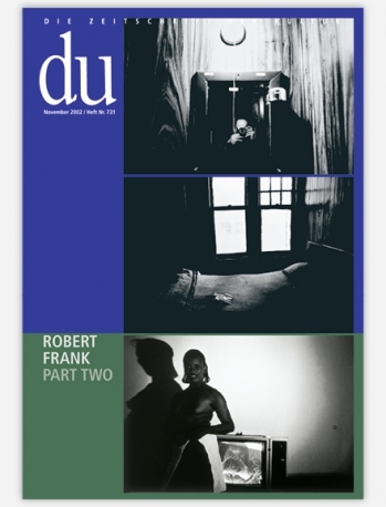 du - Zeitschrift f&uuml;r Kultur / Robert Frank