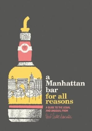 A Manhattan Bar for All Reasons - Jon Hammer, Karen McBurnie