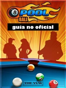 8 Ball Pool: guía no oficial