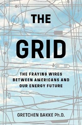 The Grid - Gretchen Bakke