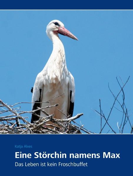 Eine St&ouml;rchin namens Max