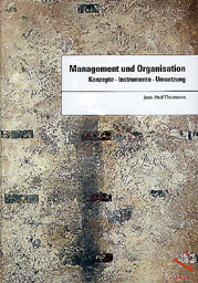 Management und Organisation - Jean-Paul Thommen