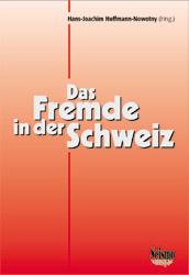 Das Fremde in der Schweiz - 