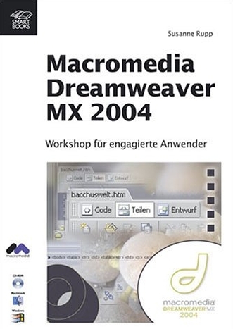 Macromedia Dreamweaver MX 2004 - Susanne Rupp