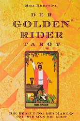 Einf&uuml;hrung in den Golden Rider Tarot - Miki Krefting