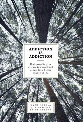 Addiction Is Addiction