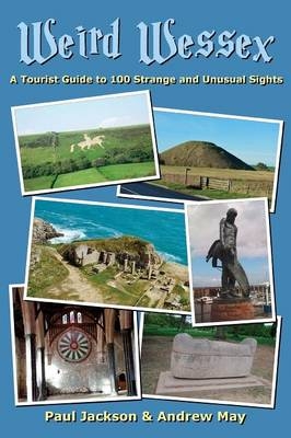 Weird Wessex - Andrew Andrew May, Paul Jackson