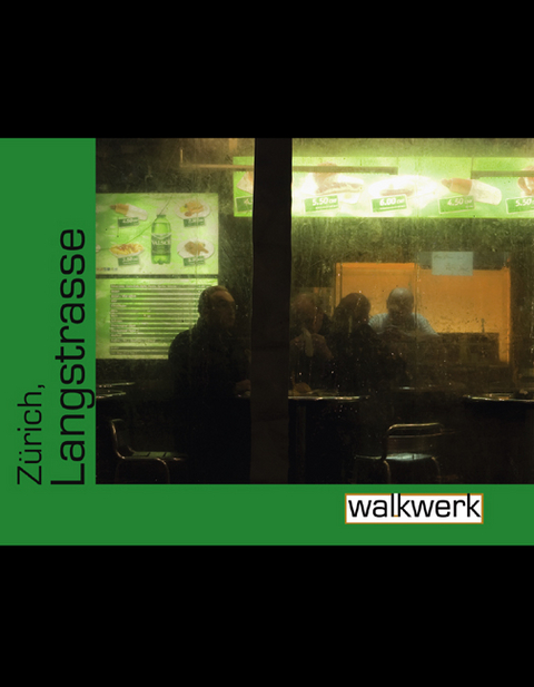 Z&uuml;rich, Langstrasse - Willi Wottreng