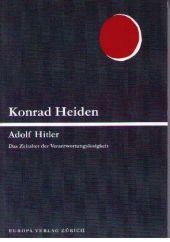 Adolf Hitler (Bd. I) - Konrad Heiden