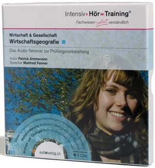 5 CDs - IntensivHörTraining® Wirtschaftsgeografie