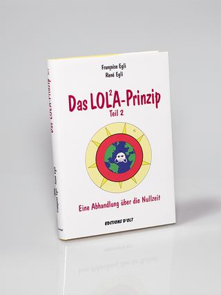 Das Lola-Prinzip, Teil 2