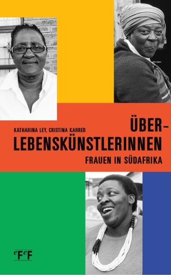 &Uuml;berlebensk&uuml;nstlerinnen - Katharina Ley, Cristina Karrer