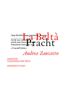 Planet Belt&agrave; / La Belt&agrave; /Pracht - Andrea Zanzotto