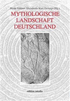 Mythologische Landschaft Deutschland