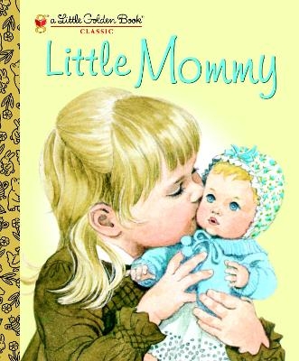 Little Mommy - Sharon Kane