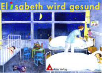 Elisabeth wird gesund - Alfons Weber