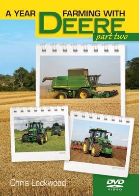 A Year Farming with Deere