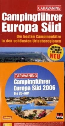 Europa S&uuml;d Campingf&uuml;hrer 2006