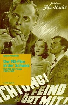 Der NS-Film in der Schweiz 1933-1945