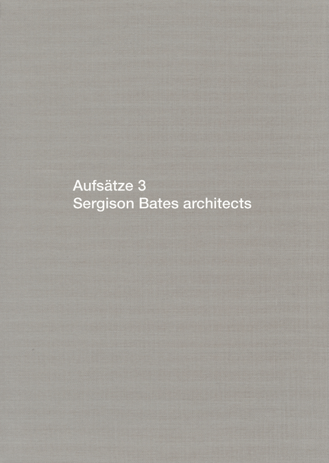 Aufsätze 3 - Jonathan Sergison, Stephen Bates