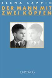 Der Mann mit zwei Köpfen