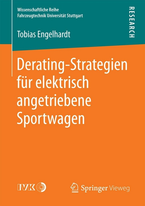 Derating-Strategien f&uuml;r elektrisch angetriebene Sportwagen - Tobias Engelhardt