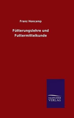 FÃ¼tterungslehre und Futtermittelkunde