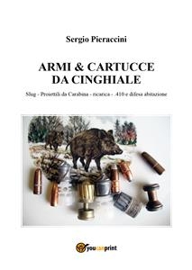 Armi & Cartucce da Cinghiale