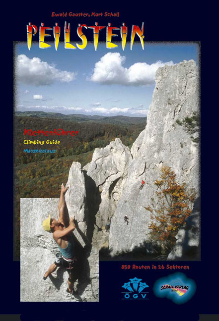 Peilstein Kletterf&uuml;hrer - Ewald Gauster, Kurt Schall