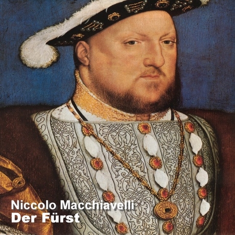 Der F&uuml;rst - Niccolo Machiavelli