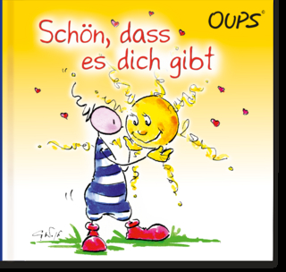 Schön, dass es dich gibt