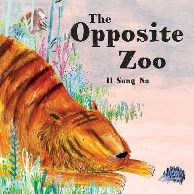 The Opposite Zoo - Il Sung Na