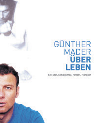 &Uuml;berLeben - G&uuml;nther Mader