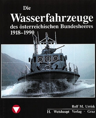 Die Fahrzeuge, Flugzeuge, Uniformen und Waffen des österreichischen...
