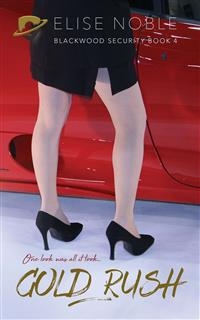 Gold Rush -  Elise Noble